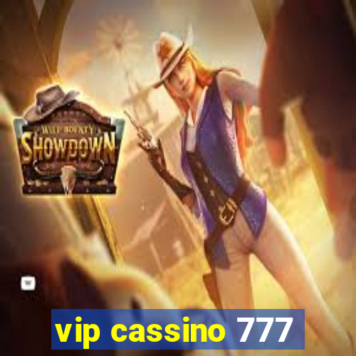 vip cassino 777